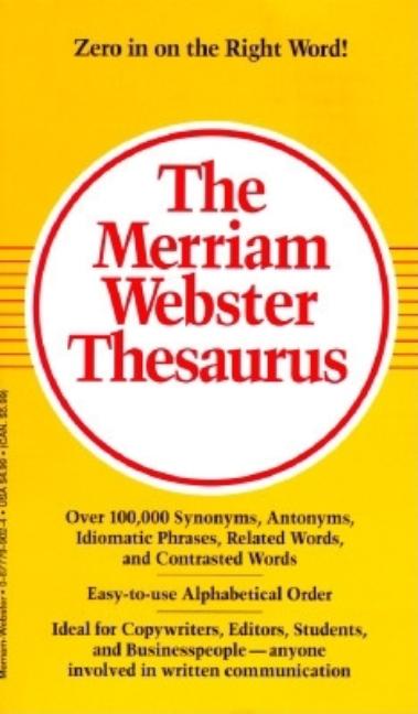 Item #240878 The Merriam Webster Thesaurus. Merriam-Webster