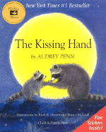 Item #339949 The Kissing Hand. Audrey Penn
