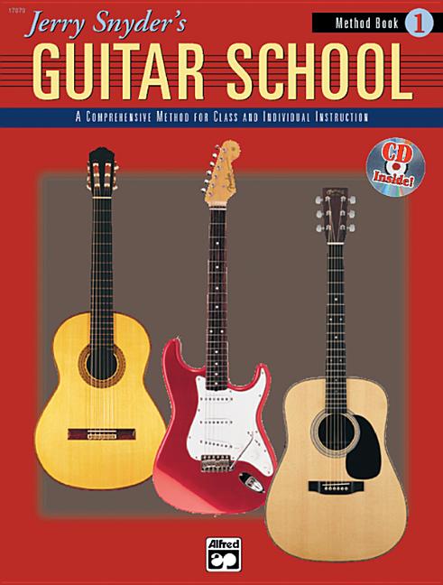 Item #315204 Jerry Snyder's Guitar School, Method Book 1 (Book & Cd). Jerry Snyder