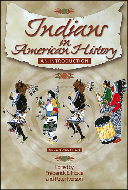 Item #337162 Indians in American History: An Introduction