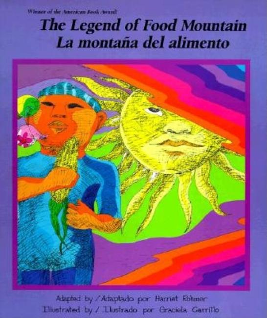 Item #229809 Legend of Food Mountain: LA Montana Del Alimento (English and Spanish Edition)....