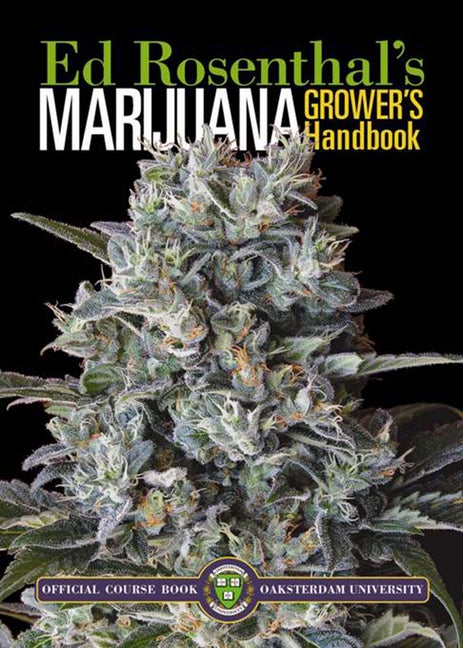 Item #339495 Marijuana Grower's Handbook: Your Complete Guide for Medical and Personal Marijuana...