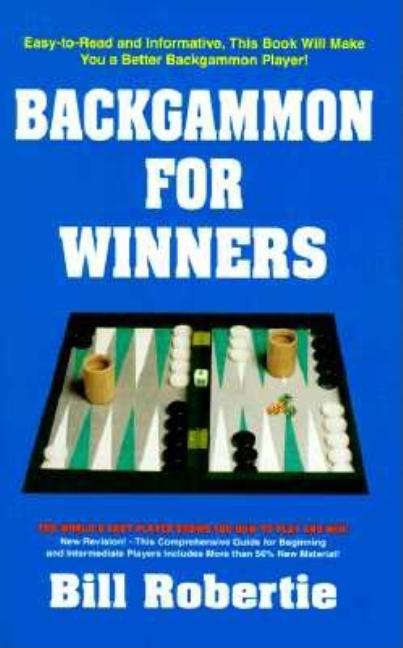 Item #197412 Backgammon For Winners. Bill Robertie