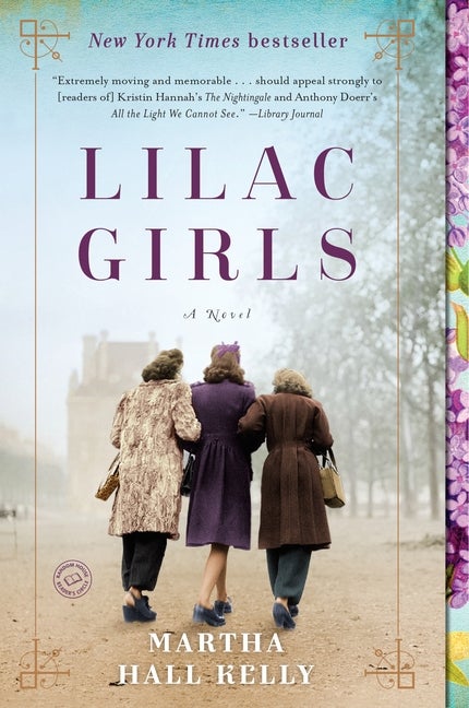 Item #273309 Lilac Girls. Martha Hall Kelly