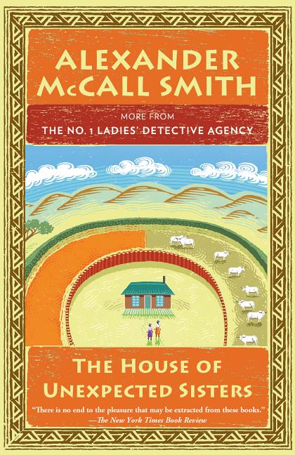 Item #251009 The House of Unexpected Sisters: No. 1 Ladies' Detective Agency (18) (No. 1 Ladies'...