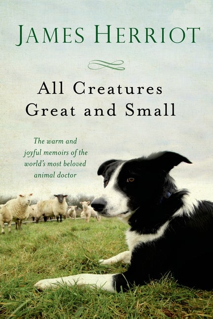 Item #321425 All Creatures Great and Small. James Herriot