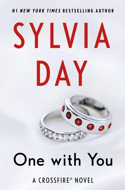 Item #179095 One with You (Crossfire). Sylvia Day