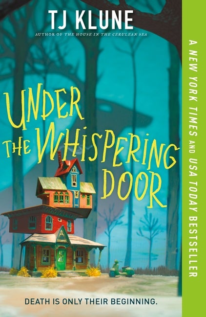 Item #449484 Under the Whispering Door. TJ Klune