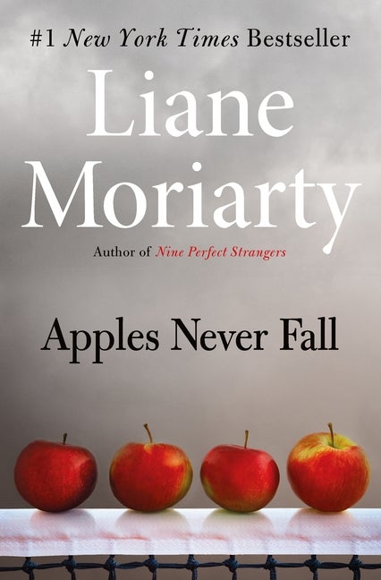 Item #321975 Apples Never Fall. Liane Moriarty