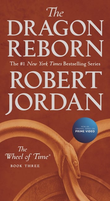Item #345000 The Dragon Reborn: Book Three of 'The Wheel of Time' (Wheel of Time (3)). Robert Jordan