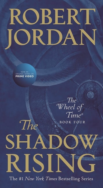Item #355022 The Shadow Rising: Book Four of 'The Wheel of Time' (Wheel of Time (4)). Robert Jordan