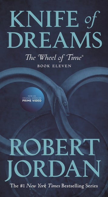 Item #321420 Knife of Dreams: Book Eleven of 'The Wheel of Time' (Wheel of Time, 11). Robert Jordan