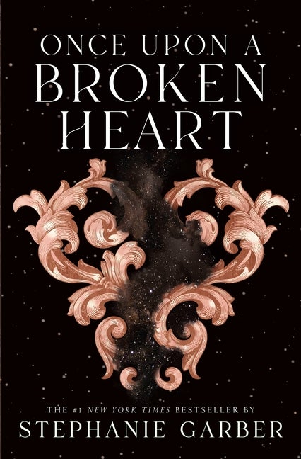 Item #353479 Once Upon a Broken Heart (Once Upon a Broken Heart). Stephanie Garber