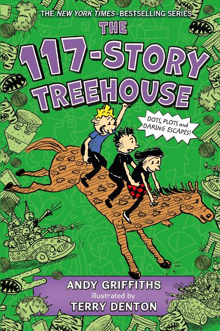 Item #319339 The 117-Story Treehouse: Dots, Plots & Daring Escapes! (The Treehouse Books, 9)....