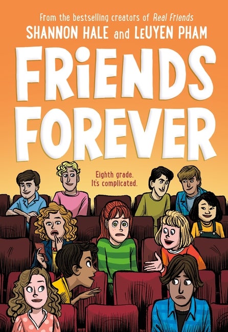 Item #335560 Friends Forever (Friends, 3). Shannon Hale