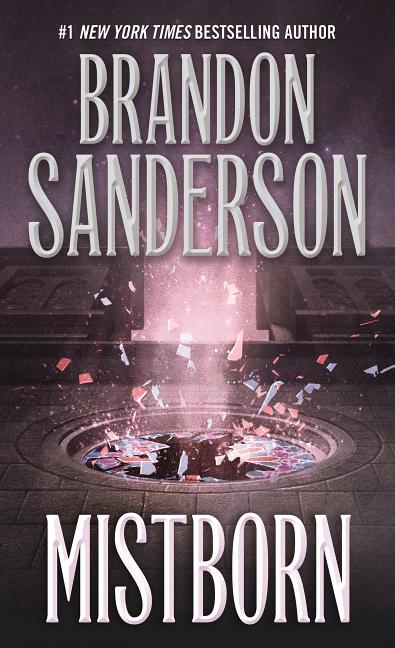 Item #328229 Mistborn: The Final Empire (Mistborn, 1). Brandon Sanderson