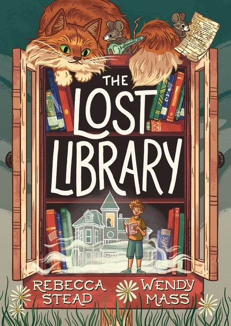 Item #336897 The Lost Library. Rebecca Stead, Wendy, Mass