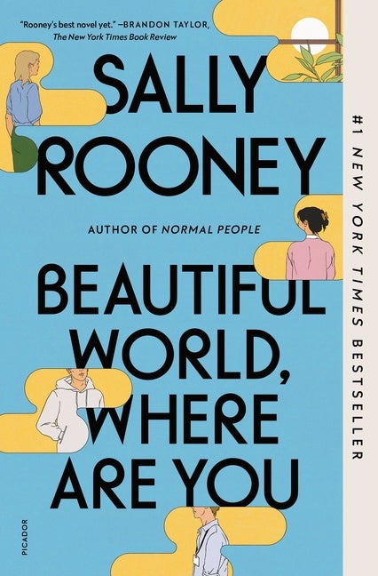 Item #351766 Beautiful World, Where Are You. Sally Rooney