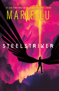 Item #354405 Steelstriker (Skyhunter Duology, 2). Marie Lu