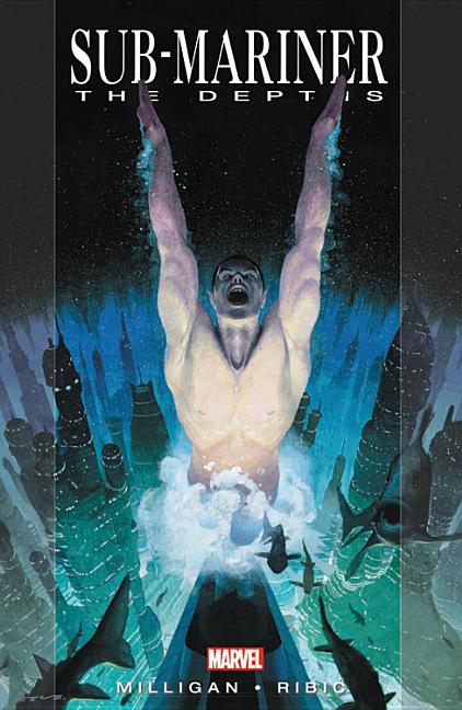 Item #252377 Sub-Mariner: The Depths. Marvel, Peter Milligan, Esad Ribic