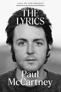 Item #348917 The Lyrics: 1956 to the Present. Paul McCartney
