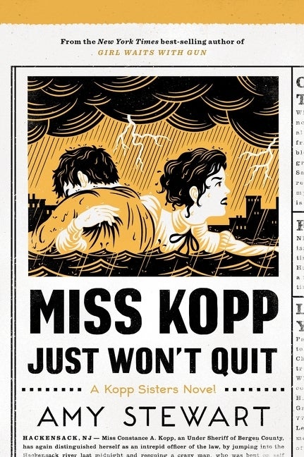 Item #322296 Miss Kopp Just Won't Quit (Kopp Sisters #4). Amy Stewart