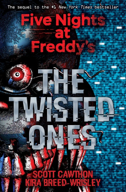 Item #319362 The Twisted Ones: An AFK Book (Five Nights at Freddy's #2). Scott Cawthon, Kira...
