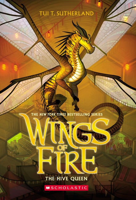 Item #349372 The Hive Queen (Wings of Fire, Book 12). Tui T. Sutherland