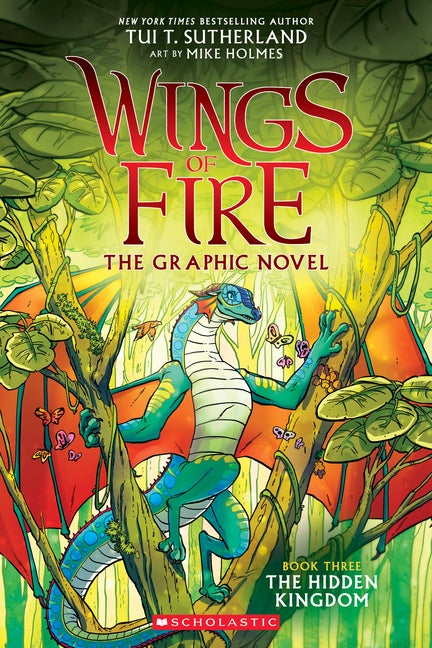 Item #337250 The Hidden Kingdom (Wings of Fire Graphic Novel #3): A Graphix Book (3). Tui T....