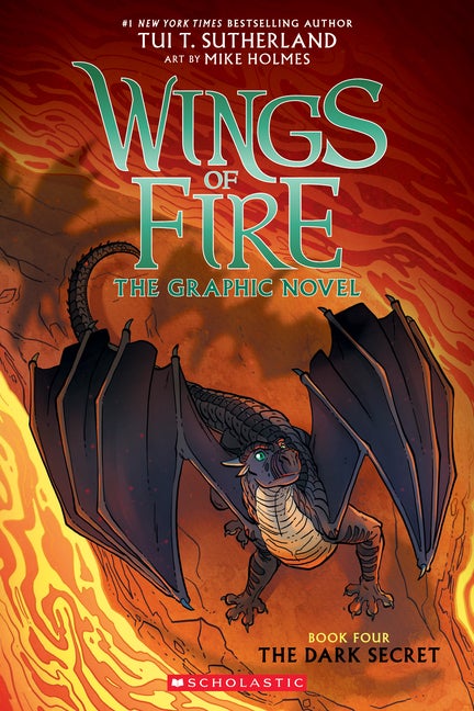 Item #352680 The Dark Secret (Wings of Fire Graphic Novel #4): Graphix Book (4). Tui T. Sutherland