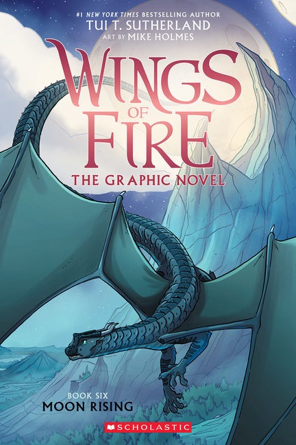 Item #337208 Moon Rising: A Graphic Novel (Wings of Fire Graphic Novel #6) (Wings of Fire...