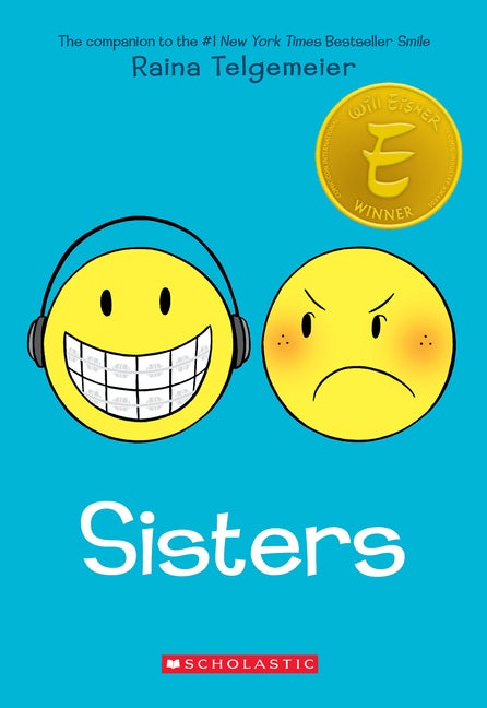 Item #348102 Sisters: A Graphic Novel. Raina Telgemeier