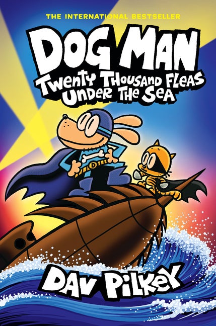 Item #442578 Dog Man: Twenty Thousand Fleas Under the Sea: A Graphic Novel (Dog Man #11): From...