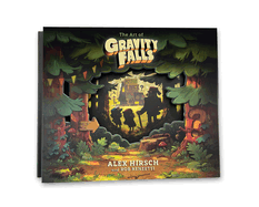 Item #449213 Art of Gravity Falls. Alex Hirsch, Rob, Renzetti