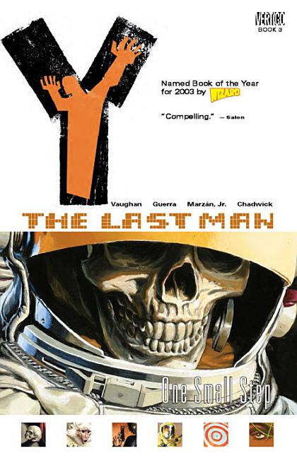 Item #239537 Y: The Last Man vol. 3: One Small Step. Pia Guerra Brian K. Vaughan, Jose Marzan