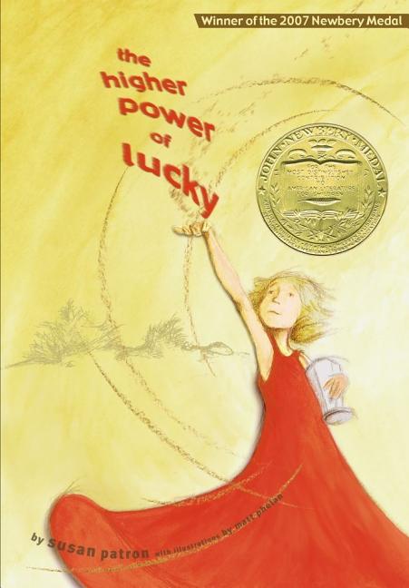 Item #270230 The Higher Power of Lucky. Susan Phelan Patron, Matt