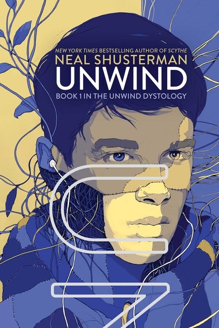 Item #348139 Unwind (Unwind Dystology book 1). Neal Shusterman