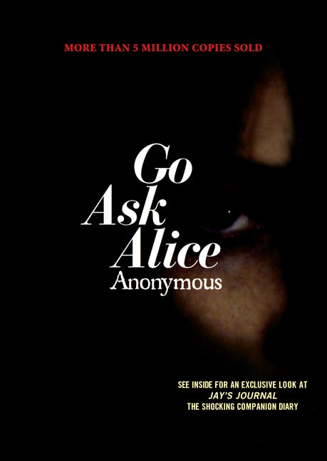Item #326260 Go Ask Alice. Anonymous