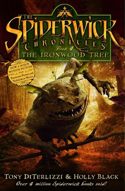 Item #349054 The Ironwood Tree: Movie Tie-in Edition (The Spiderwick Chronicles). Tony...