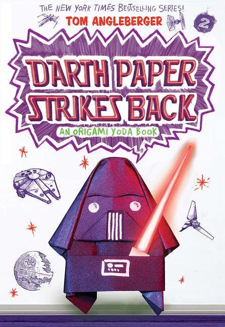 Item #299476 Darth Paper Strikes Back: An Origami Yoda Book. Star Wars, Tom Angleberger