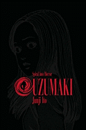 Item #341707 Uzumaki: Spiral into Horror, Vol. 1. Junji Ito