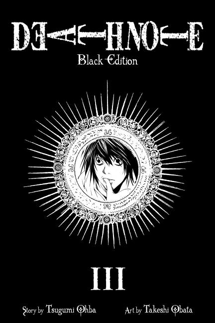 Item #339346 Death Note Black Edition, Vol. 3. Tsugumi Ohba