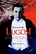 Item #343420 Performed by Lugosi. S. Michael Wilson