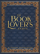 Item #445670 Book Lover's Journal (2nd Edition, Revised and Updated