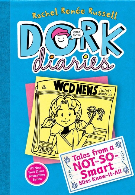 Item #340388 Tales from a Not-So-Smart Miss Know-It-All (Dork Diaries #5). Rachel Renee Russell