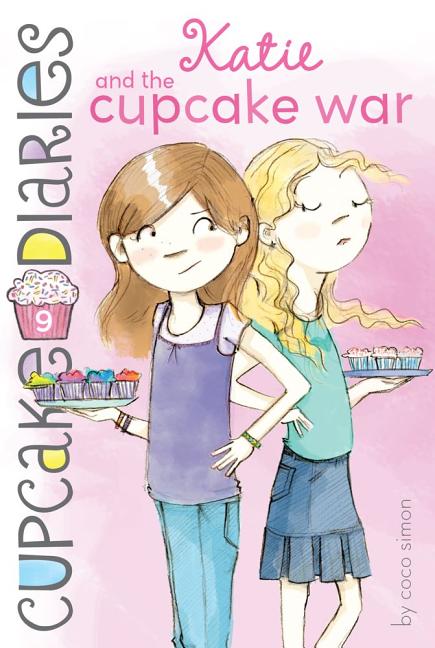 Item #235448 Katie and the Cupcake War (Cupcake Diaries). Coco Simon