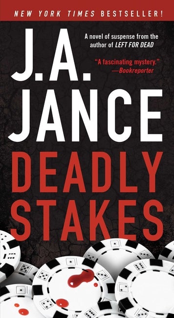 Item #336543 Deadly Stakes (Ali Reynolds). J. A. Jance