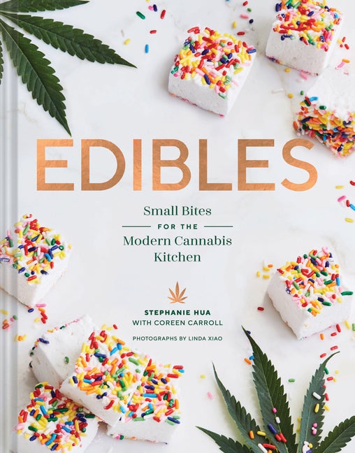 Item #319558 Edibles: Small Bites for the Modern Cannabis Kitchen. Stephanie Hua