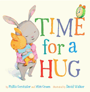 Item #347132 Time for a Hug (Volume 1) (Snuggle Time Stories). Phillis Gershator, Mim, Green