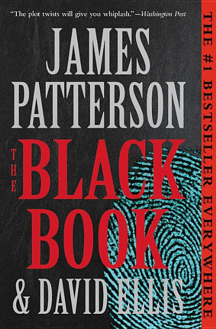 Item #349113 The Black Book. James Patterson, David, Ellis